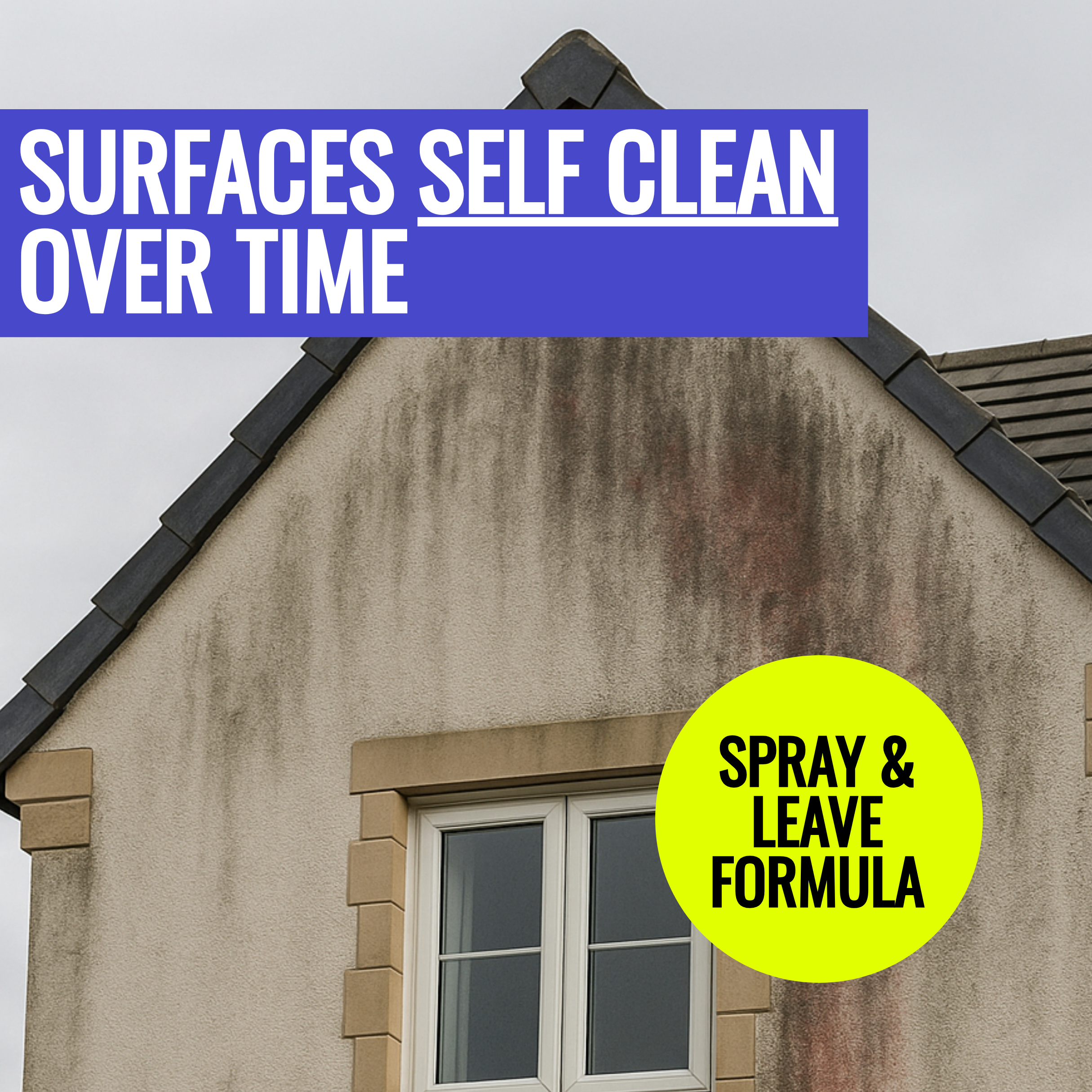 House with dirty exterior and text about self-cleaning surfaces