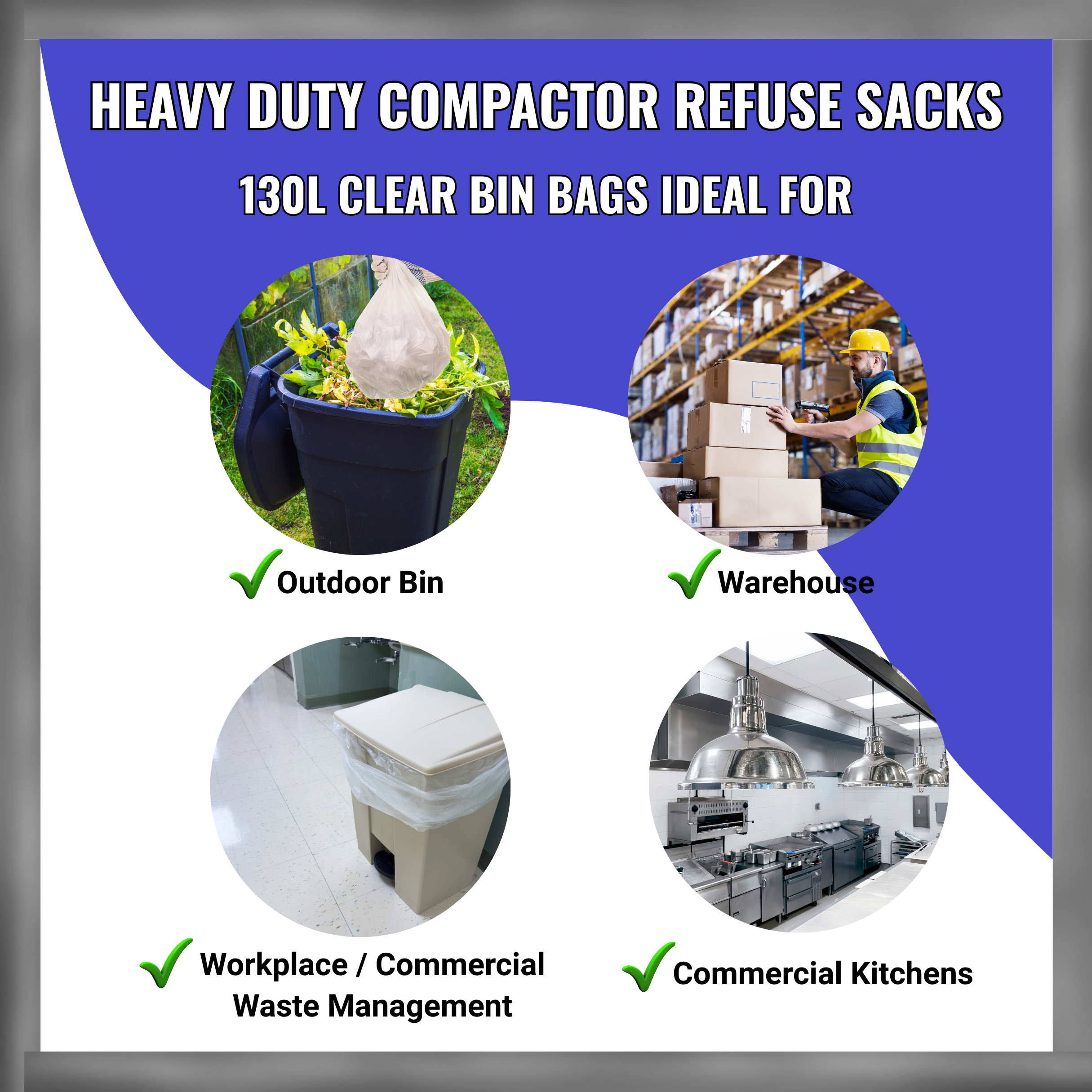 Advertisement for heavy duty compactor refuse sacks with images of outdoor bin, warehouse, workplace, and commercial kitchen usage | Liquipak