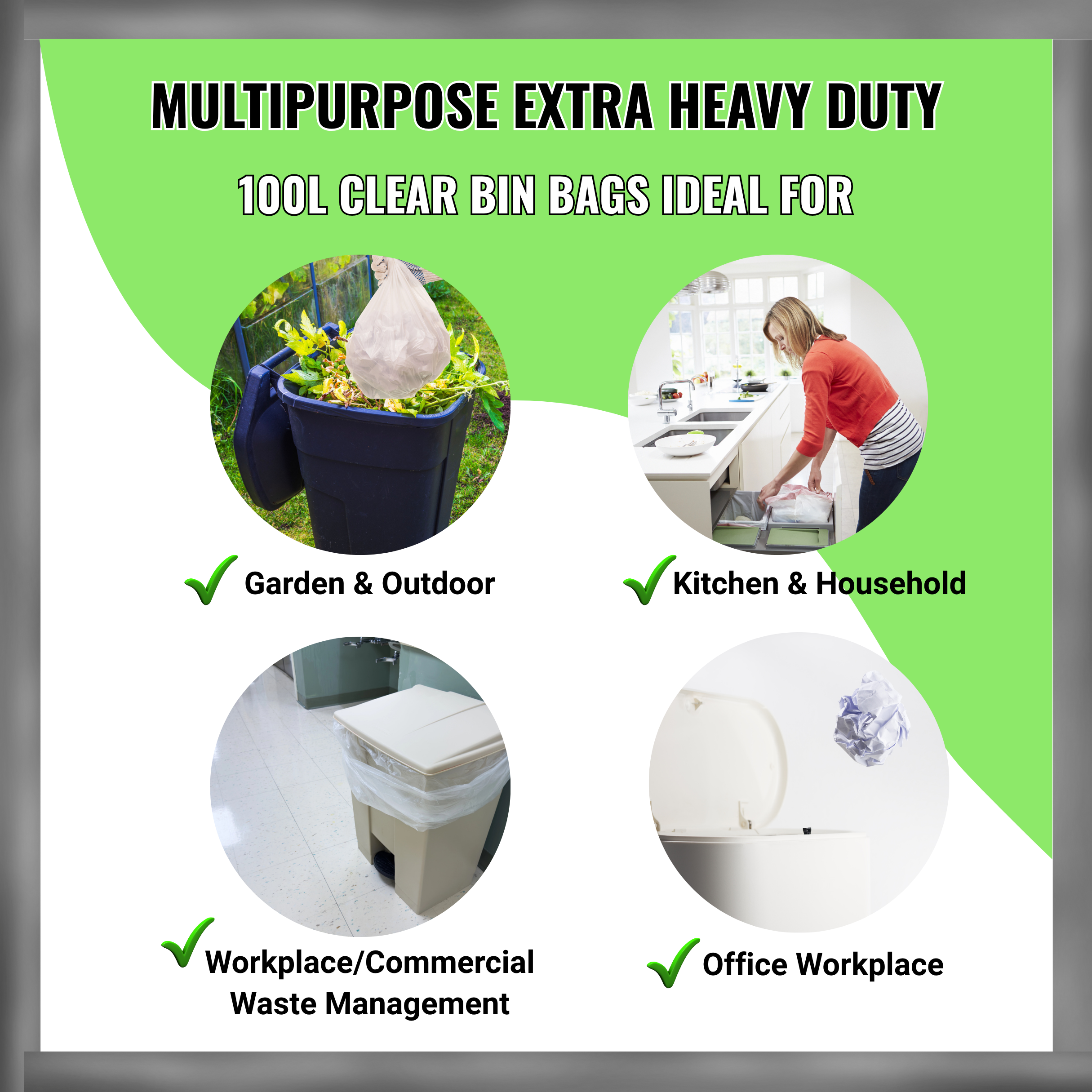 Promotional image for multipurpose extra heavy-duty 100L clear bin bags with usage scenarios on a green and white background | Liquipak